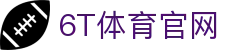6T体育官网 - 运动预测新纪元 | 实时赛事资讯与互动挑战平台